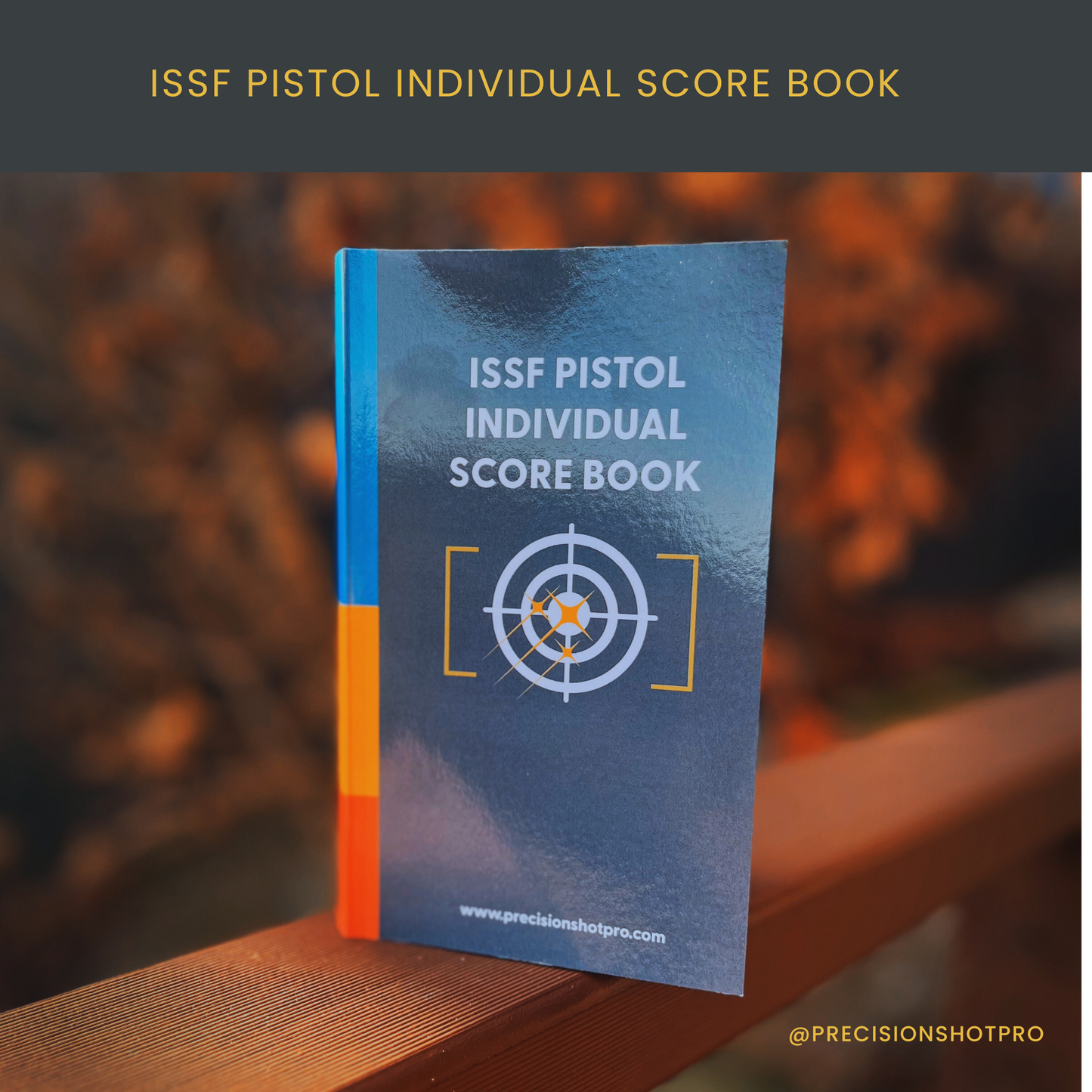 ISSF Pistol Individual Score Book